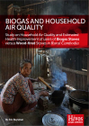 Biogas and household air quality: study on household air quality and estimated health improvement of users of biogas stoves versus wood-fired stoves in rural Cambodia